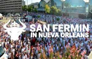 San Fermin in Nueva Orleans 2019- The Running of the Bulls